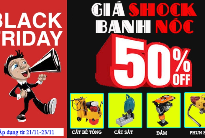 Giá Shock Banh Nóc- Giảm Đến 50% Các Máy Xây Dựng