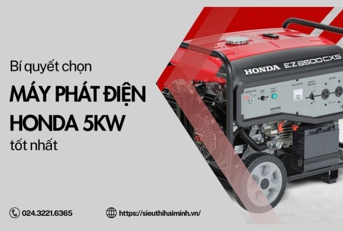 Bí Quyết Chọn Máy Phát Điện Honda 5kw