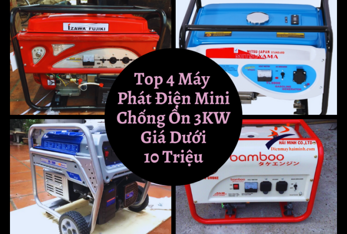 Top 4 Máy Phát Điện Mini Chống Ồn 3KW Giá Dưới 10 Triệu