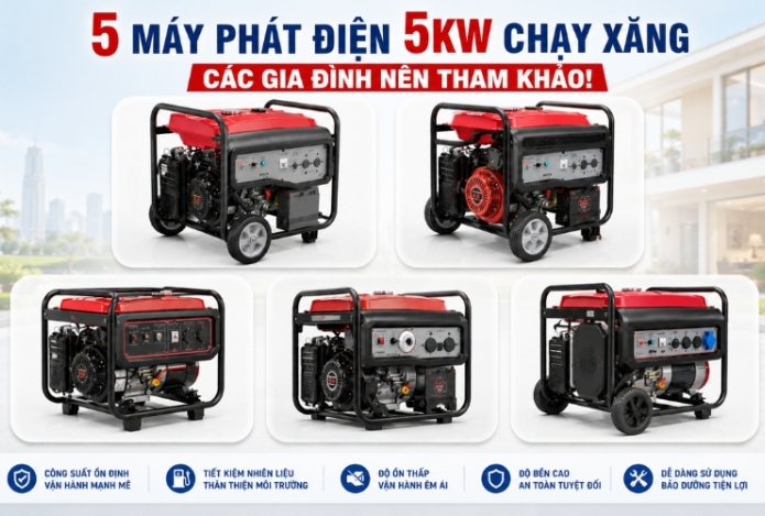 5 máy phát điện 5kw chạy xăng các gia đình nên tham khảo!