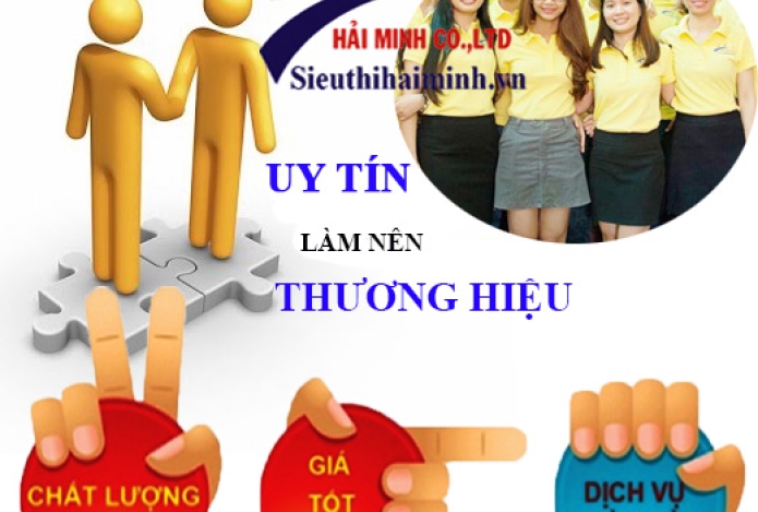 Uy Tín Tạo Nên Thương Hiệu Điện Máy Hải Minh