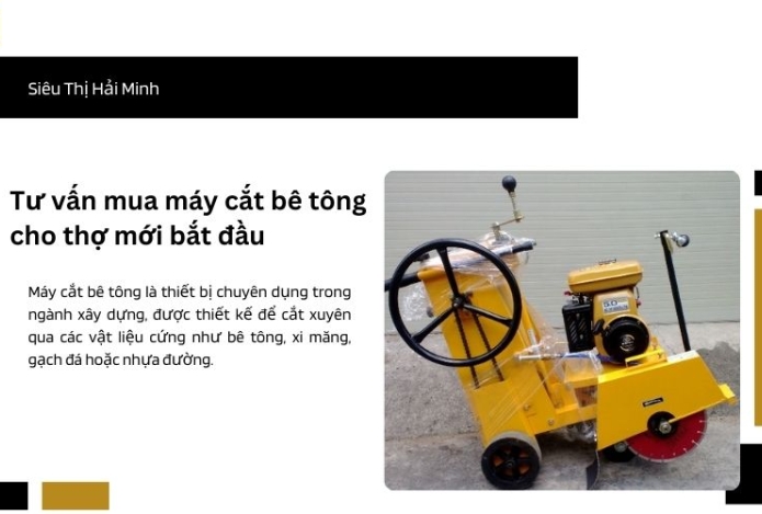 Tư vấn mua máy cắt bê tông cho thợ mới bắt đầu