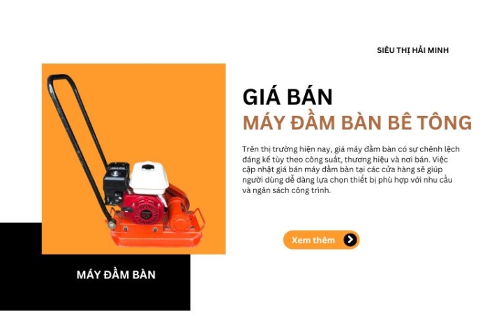 Giá bán máy đầm bàn bê tông tại các cửa hàng