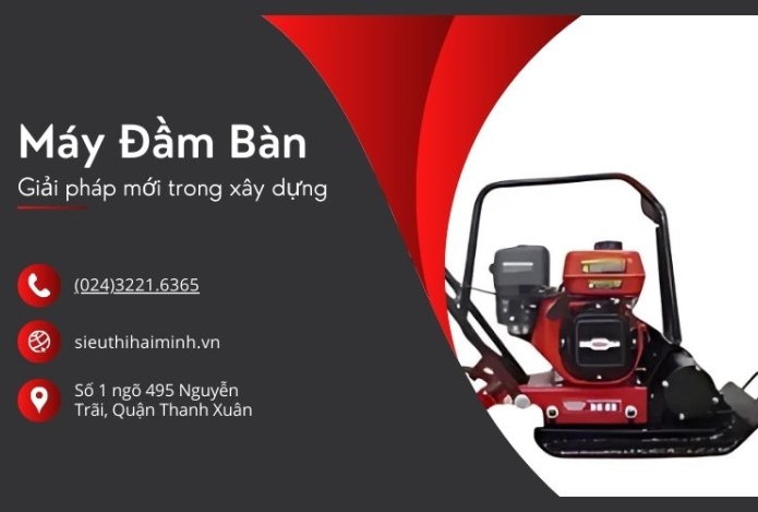 Khám Phá Máy Đầm Bàn: Giải Pháp Cho Công Trình Xây Dựng