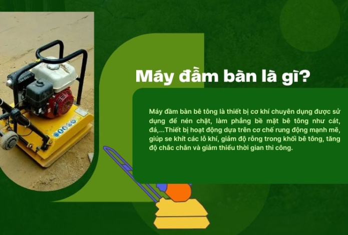 Máy đầm bàn là gì? Bảng giá mới nhất 2025