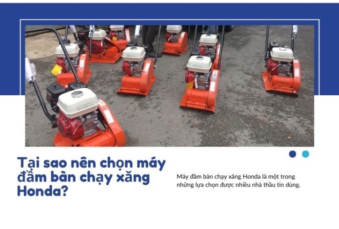 Tại sao nên chọn máy đầm bàn chạy xăng Honda