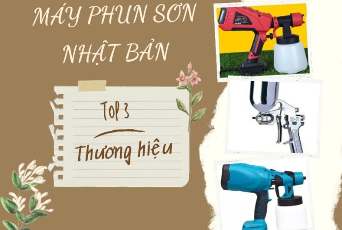 Bật mí TOP 3 thương hiệu máy phun sơn Nhật Bản siêu chất lượng