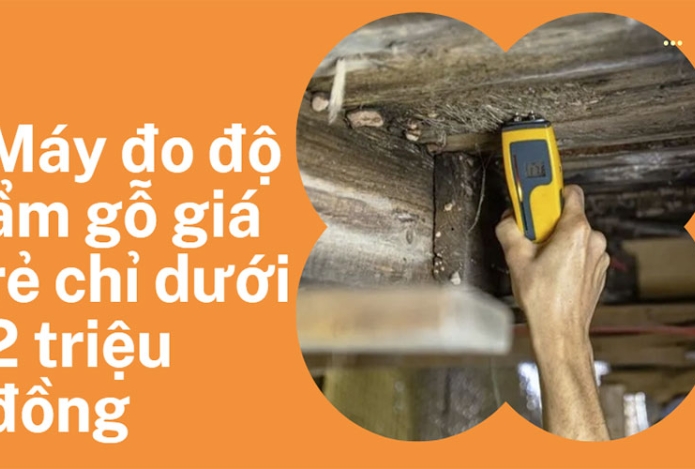 Máy đo độ ẩm gỗ giá rẻ chỉ dưới 2 triệu đồng