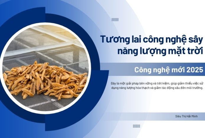 Tương lai công nghệ sấy năng lượng mặt trời