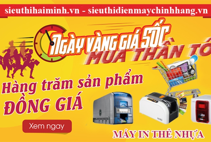 “NGÀY VÀNG GIÁ SỐC- MUA THẦN TỐC” SĂN DEAL CÙNG SIÊU THỊ HẢI MINH