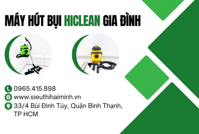 4 Máy Hút Bụi Công Nghiệp Gia Đình Hiclean Bán Chạy