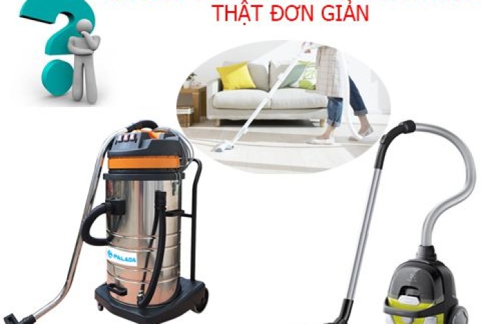 Kéo Dài Tuổi Cho Cho Máy Hút Bụi Thật Đơn Giản