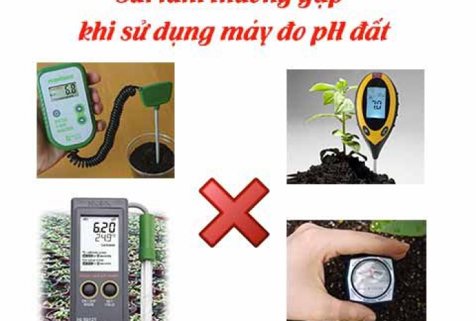 Sai Lầm Thường Gặp Khi Sử Dụng Máy Đo Ph Đất