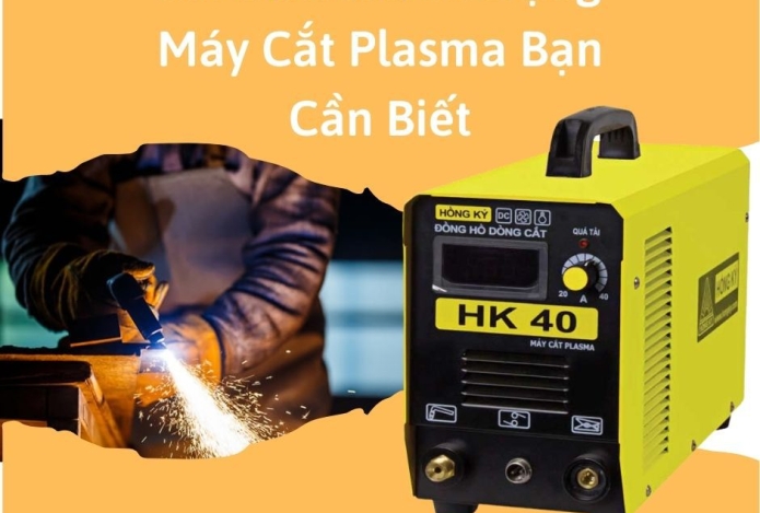 Sai Lầm Khi Sử Dụng Máy Cắt Plasma Bạn Cần Biết