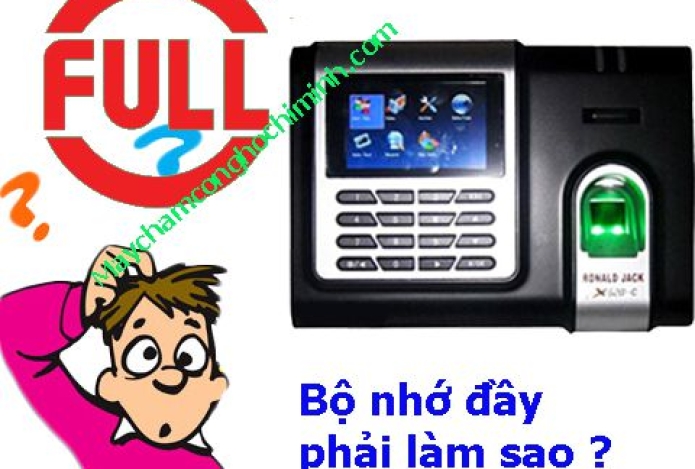 Làm gì khi máy chấm công báo bộ nhớ bị đầy ?