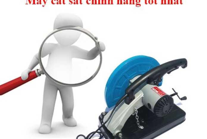Cách Tìm Kiếm Máy Cắt Sắt Chính Hãng Tốt Nhất