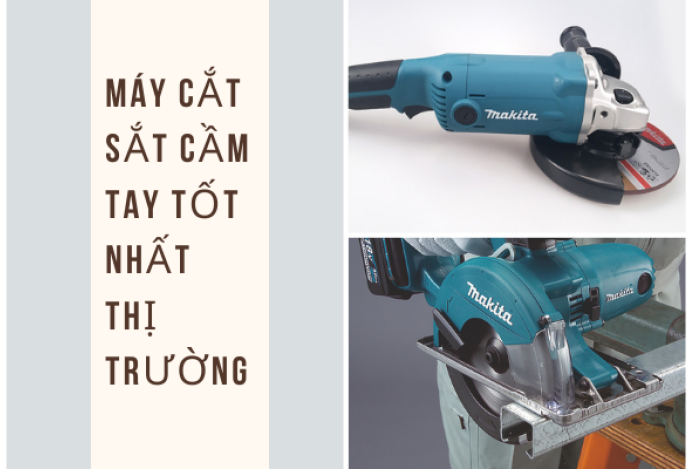 Máy cắt sắt cầm tay tốt nhất thị trường! Có thể bạn chưa biết!