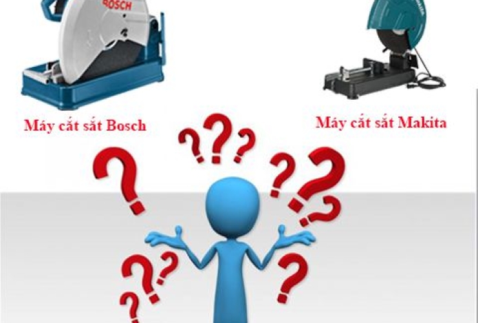 Nên chọn máy cắt sắt Makita hay máy cắt sắt của Bosch