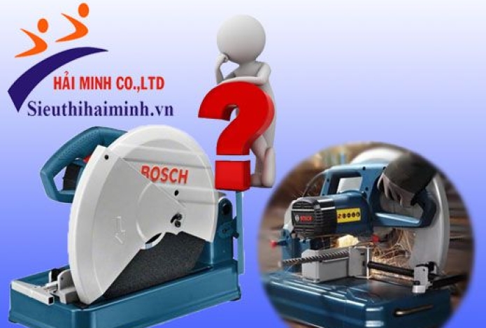 Nên Chọn Model Máy Cắt Sắt Bosch Nào?