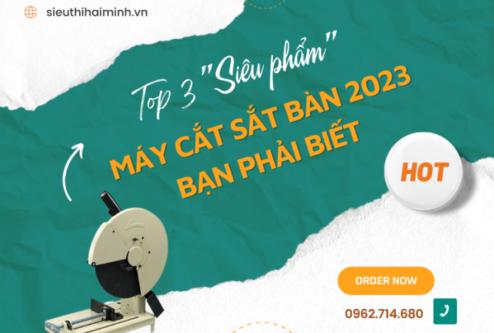 Top 3 Siêu Phẩm Máy Cắt Sắt Bàn 2023 Bạn Phải Biết