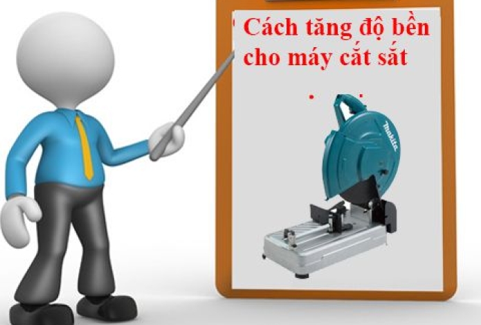 5 Cách Giúp Tăng Độ Bền Của Máy Cắt Sắt Tốt Hơn Bạn Nghĩ