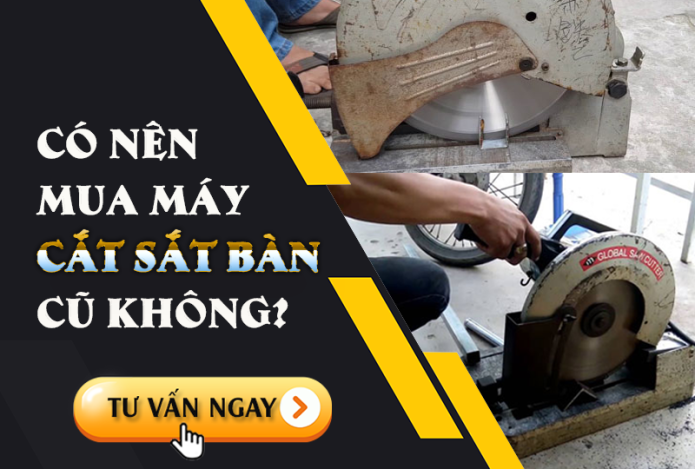 Cảnh Báo Khi Mua Máy Cắt Sắt Cũ! Kinh Nghiệm Lựa Chọn