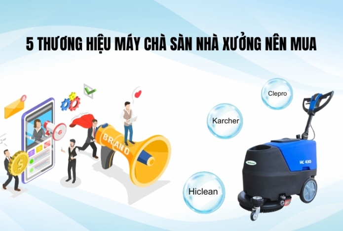 5 Thương Hiệu Máy Chà Sàn Nhà Xưởng Nên Mua