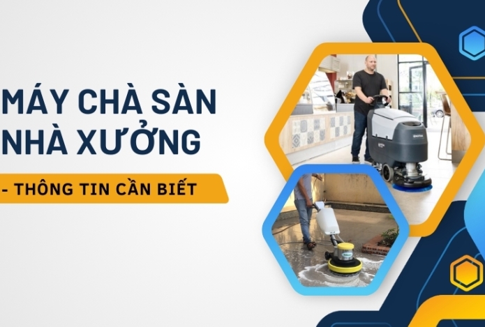 Máy Chà Sàn Nhà Xưởng - Thông Tin Cần Biết