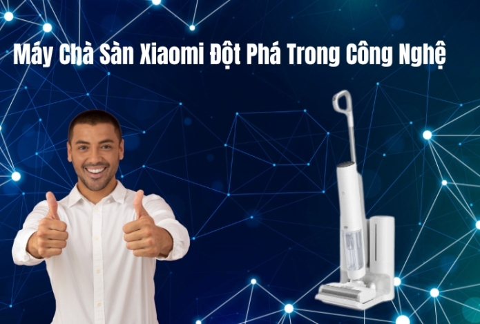 Máy Chà Sàn Xiaomi – Đột Phá Trong Công Nghệ