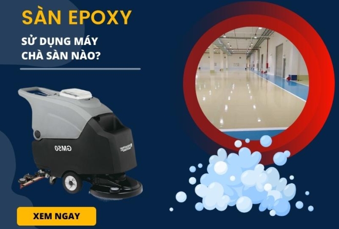 Sàn Epoxy Thì Nên Sử Dụng Máy Chà Sàn Nào?