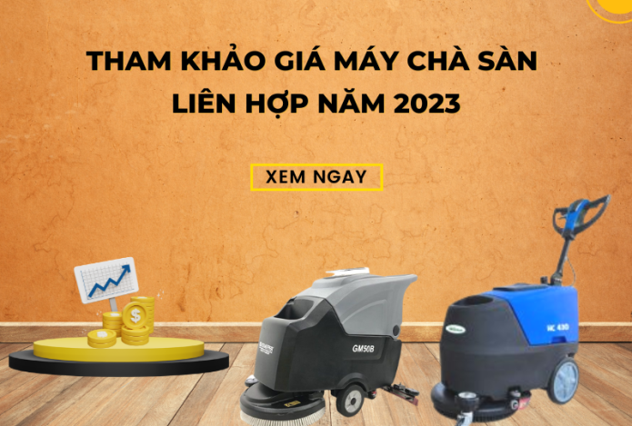 Tham khảo giá máy chà sàn liên hợp năm 2023