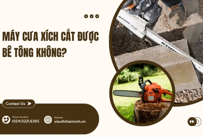 Máy cưa xích cắt được bê tông không?