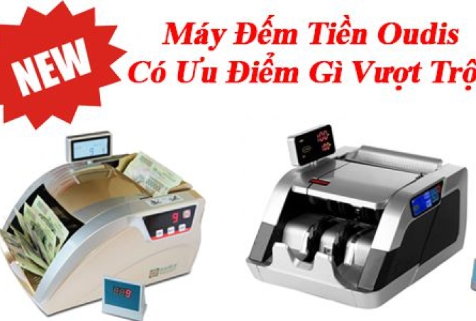 Máy Đếm Tiền Oudis Có Ưu Điểm Gì Vượt Trội?