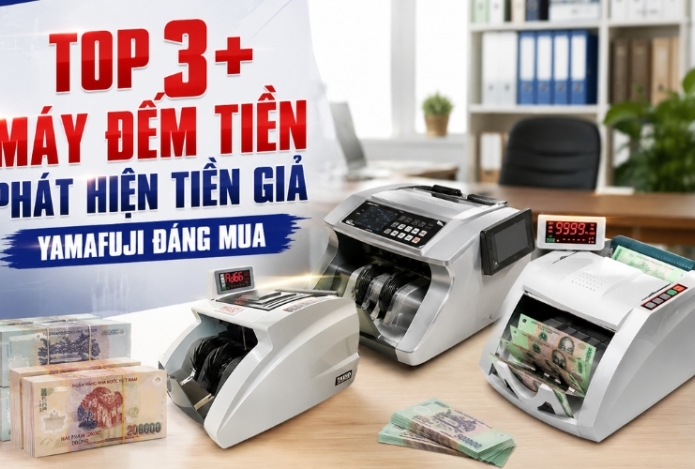 Top 3+ Máy Đếm Tiền Phát Hiện Tiền Giả Yamafuji Đáng Mua