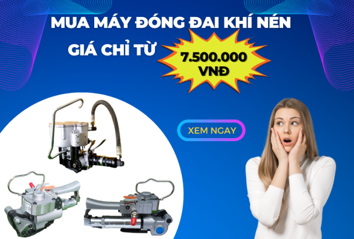 Mua Máy Đóng Đai Khí Nén Giá Chỉ Từ 7.500.000 Vnđ