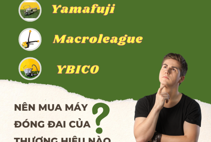 Nên mua máy đóng đai thùng của thương hiệu nào?