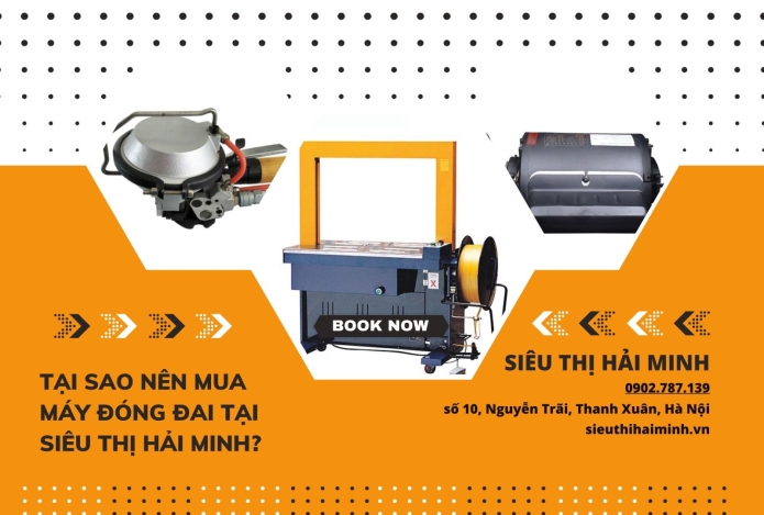 Tại sao nên mua máy đóng đai thùng tại Siêu thị Hải Minh?