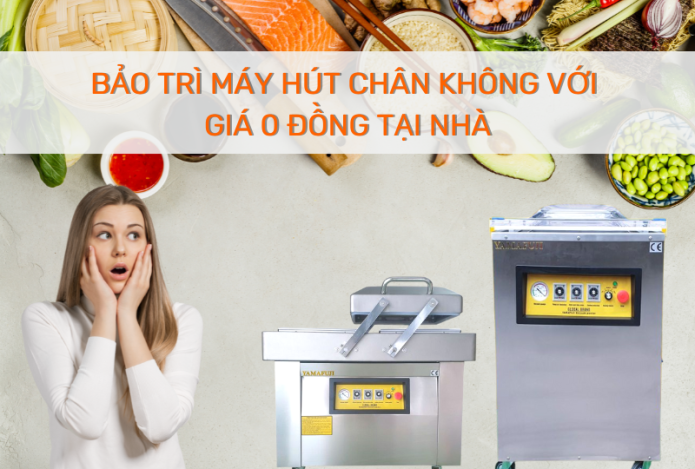 Bảo Trì Máy Hút Chân Không Với Giá 0 Đồng Tại Nhà