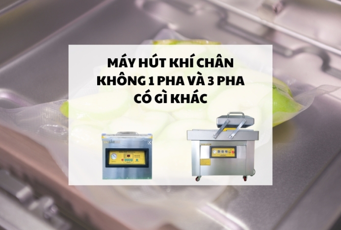 Máy hút khí chân không 1 pha và 3 pha có gì khác