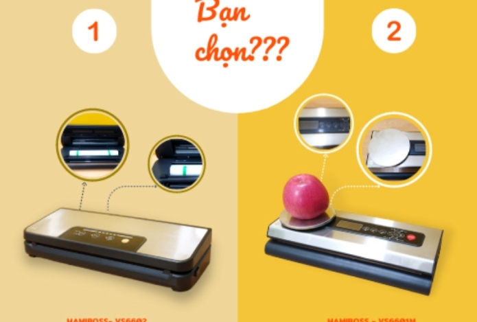 Nên lựa chọn máy hút chân không thực phẩm Hamiboss VS6601M hay VS6602?