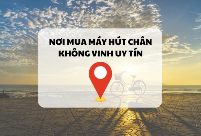 Nơi mua máy hút chân không Vinh uy tín