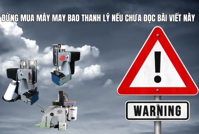 Đừng Mua Máy May Bao Thanh Lý Nếu Chưa Đọc Bài Viết Này