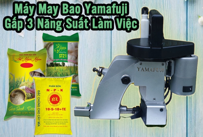 Máy May Bao Yamafuji – Gấp 3 Năng Suất Làm Việc