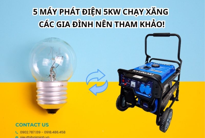 5 máy phát điện 5kw chạy xăng các gia đình nên tham khảo!