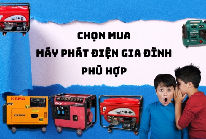 Bật Mí Cách Chọn Mua Máy Phát Điện Gia Đình Phù Hợp