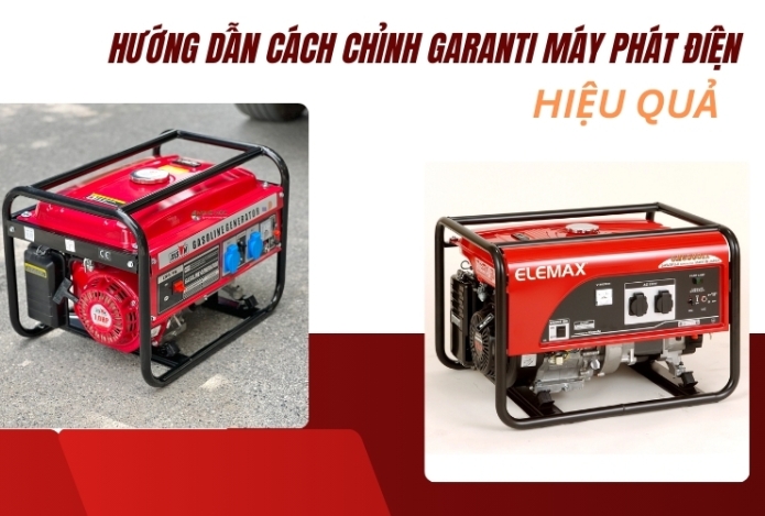 Hướng Dẫn Cách Chỉnh Garanti Máy Phát Điện  
