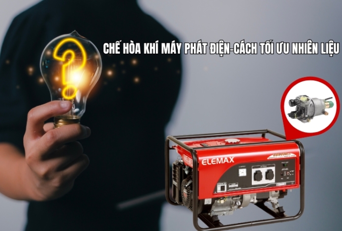 Chế hòa khí máy phát điện