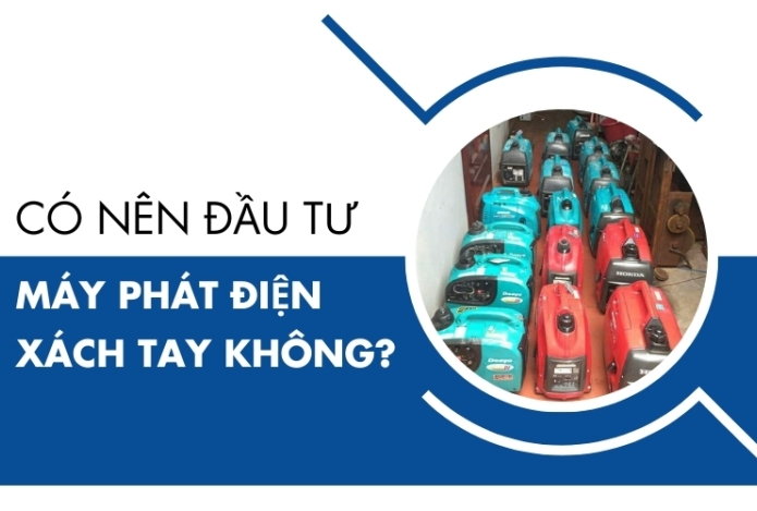 Có Nên Đầu Tư Máy Phát Điện Xách Tay Không?
