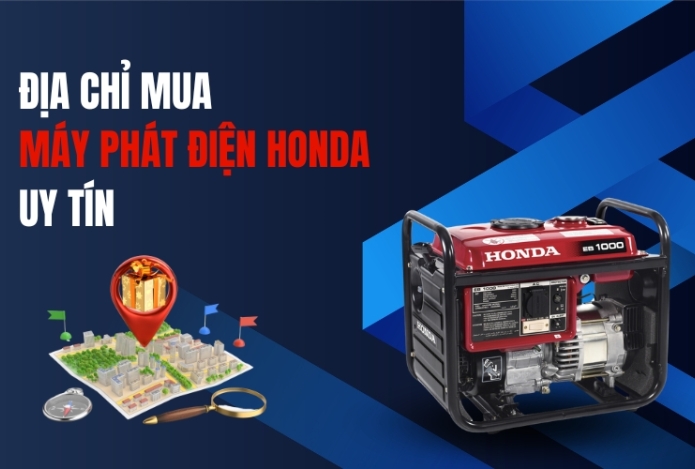 Địa Chỉ Mua Máy Phát Điện Honda Uy Tín