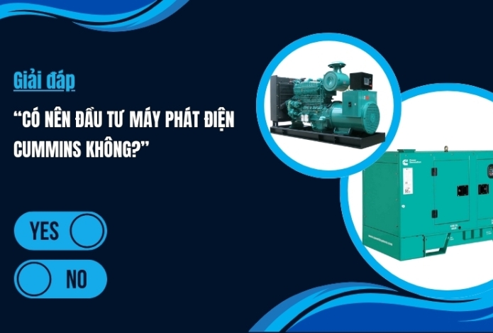 Giải Đáp “Có Nên Đầu Tư Máy Phát Điện Cummins Không?”